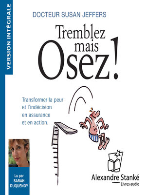 cover image of Tremblez, mais osez !